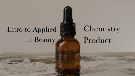 Applied Chemistry for Beauty Founders: What Every Formulator Needs to Know to Build Better Products