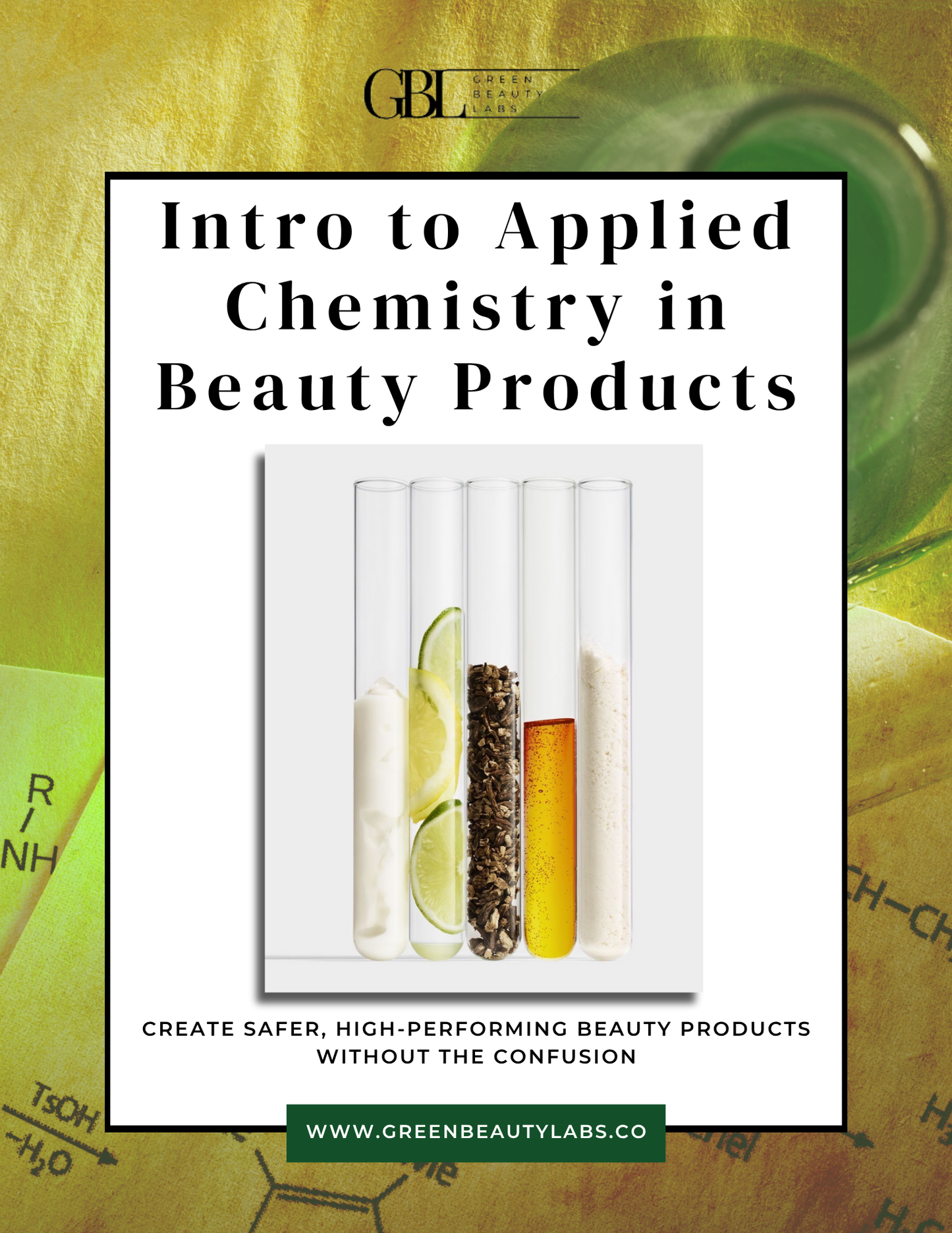 Intro to Applied Chemistry in Beauty Products: A Formulator’s Guide to Stable, Smart, and Scalable Skincare