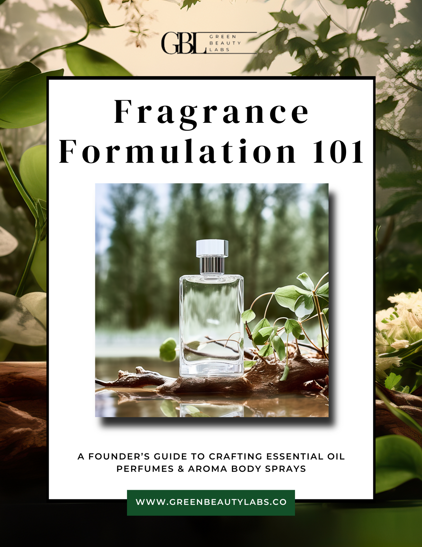 The Founder's Fragrance Guide: Build Safe, Stable, Signature Scents