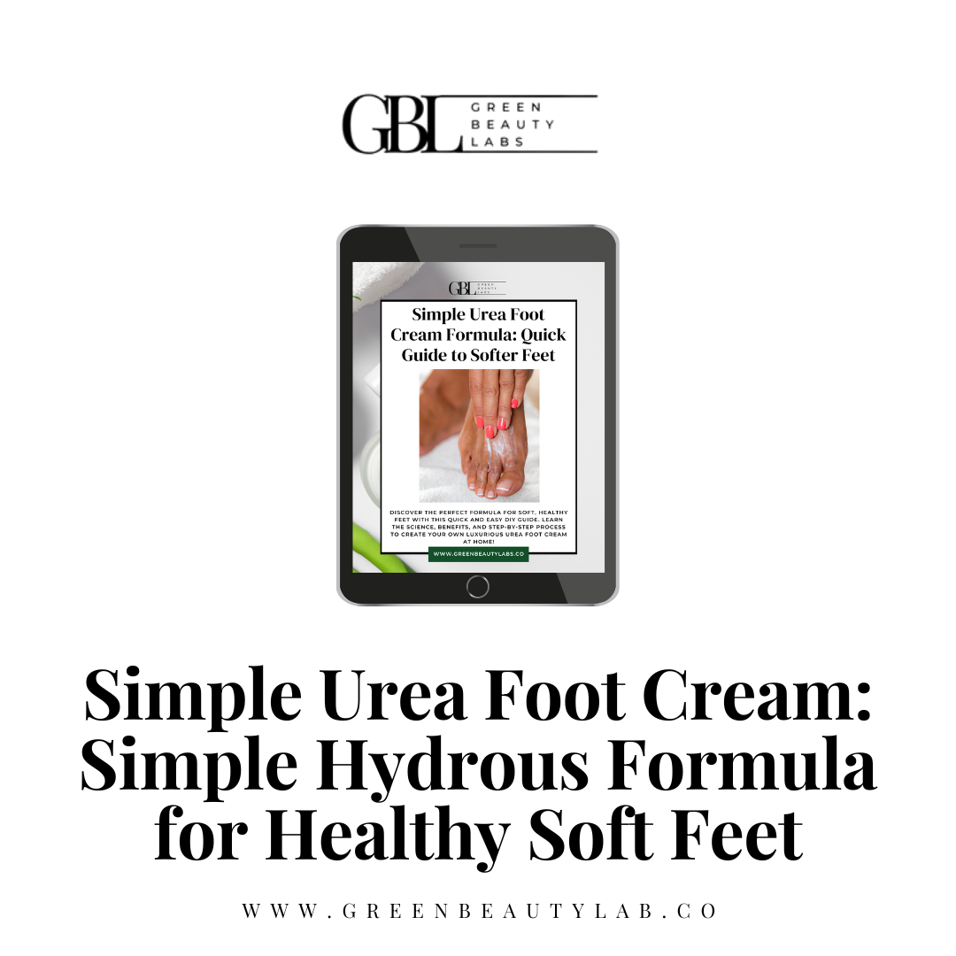 Simple Urea Foot Cream: Simple Hydrous Formula for Healthy Soft Feet E-Book